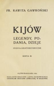 Kijów: legendy, podania, dzieje. Studya i szkice historyczne. Ser. 3 (пол.)